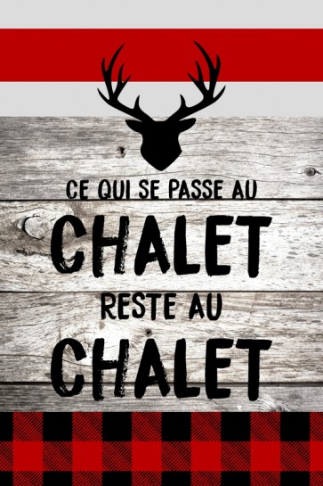 B&R - Ce qui se passe au chalet