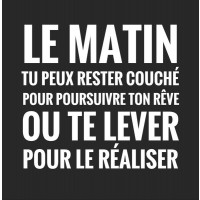 Le matin tu peux rester couché