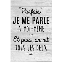 Parfois je me parle