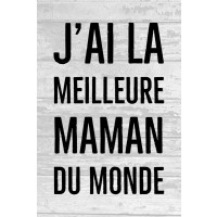 Maman - J'ai la meilleure