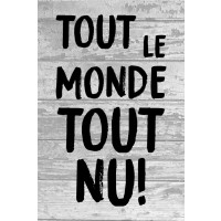Tout le monde tout nu